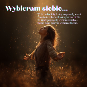 Wybieram siebie.™
